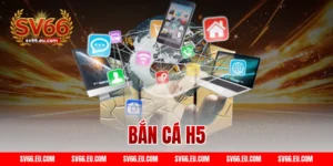 Bắn cá h5