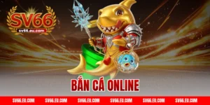 Bắn cá online